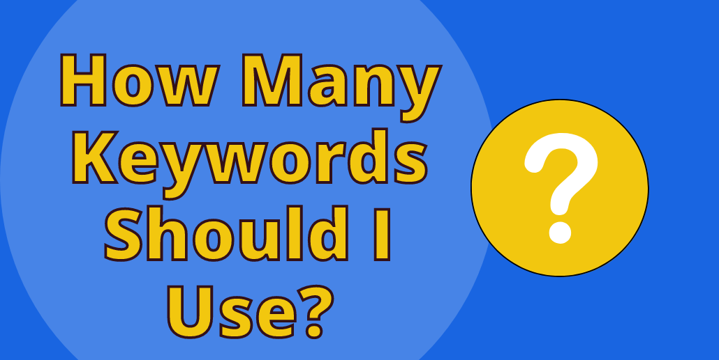 How many keywords use in SEO?